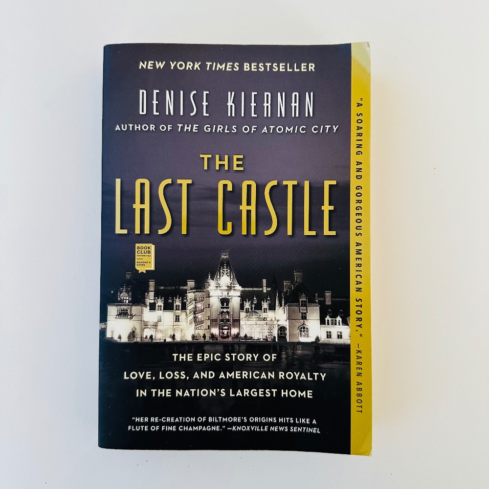 The Last Castle: The Epic Story of Love, Loss, and American Royalty Book